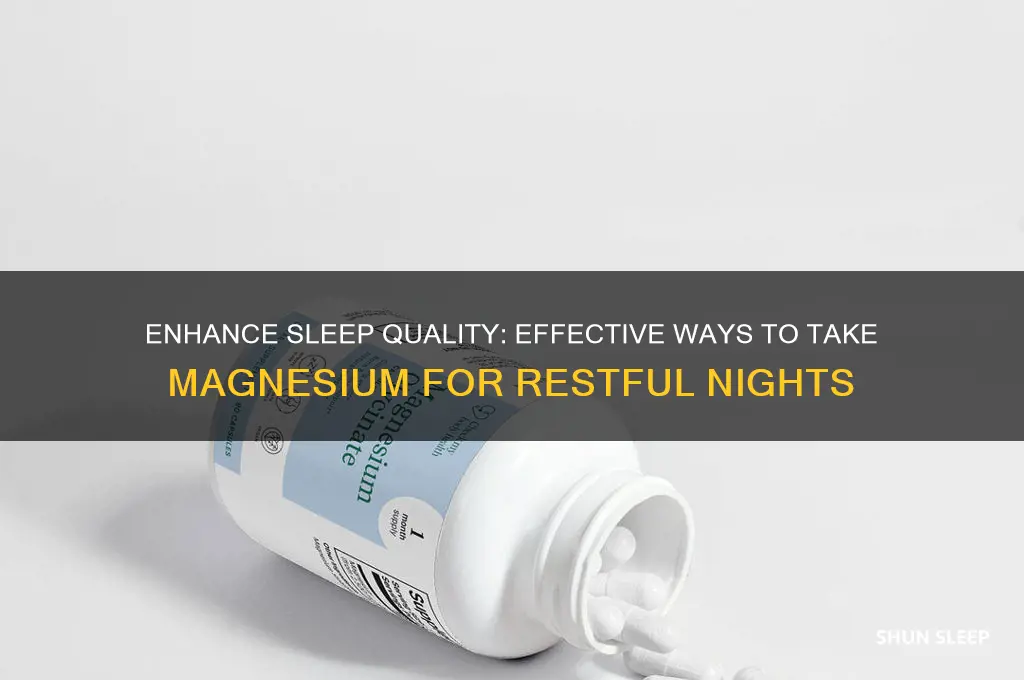 how to take magnesium to help sleep
