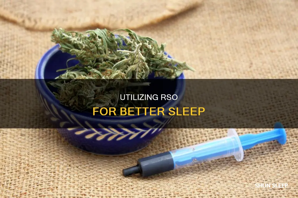 how to take rso for sleep
