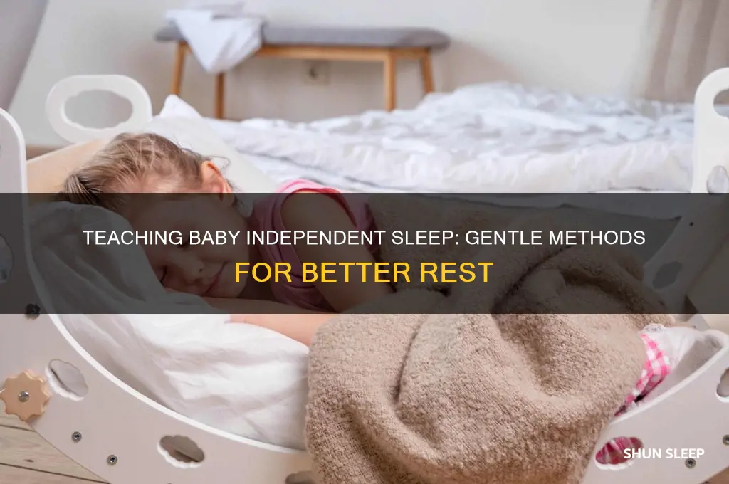 how to teach baby independent sleep skills