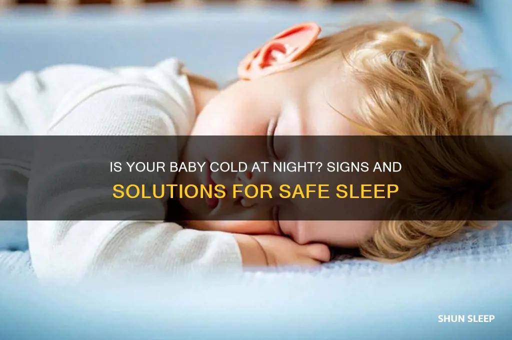 how to tell if baby is cold sleeping