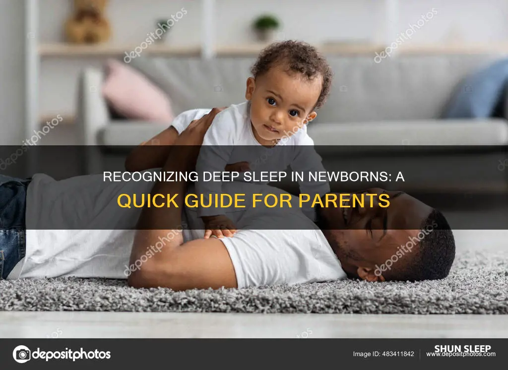 how to tell if newborn is in deep sleep
