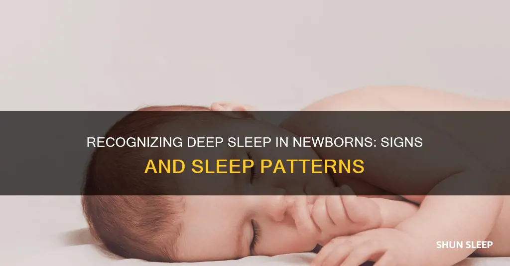 how to tell when newborn is in deep sleep