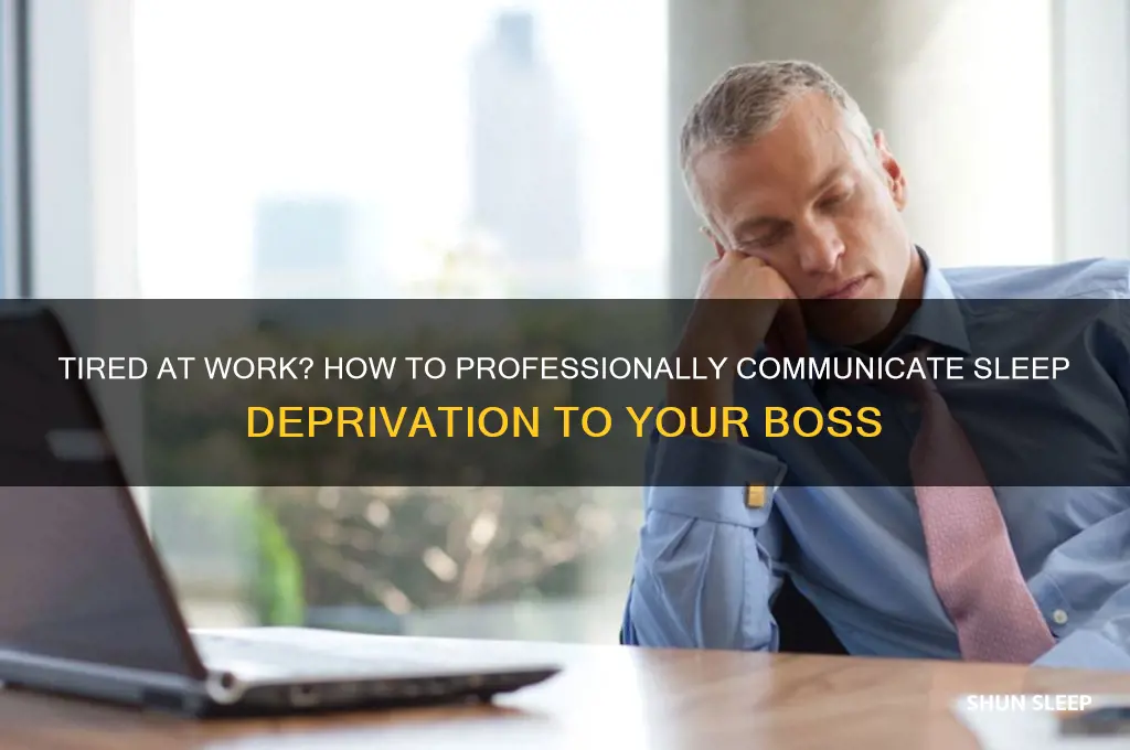 how to tell your boss you didn