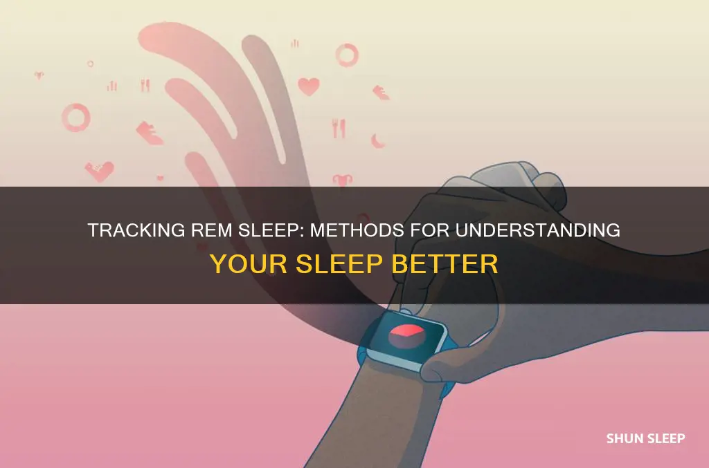 how to track rem sleep