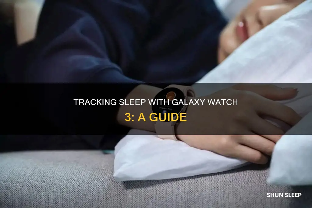 how to track sleep galaxy watch 3