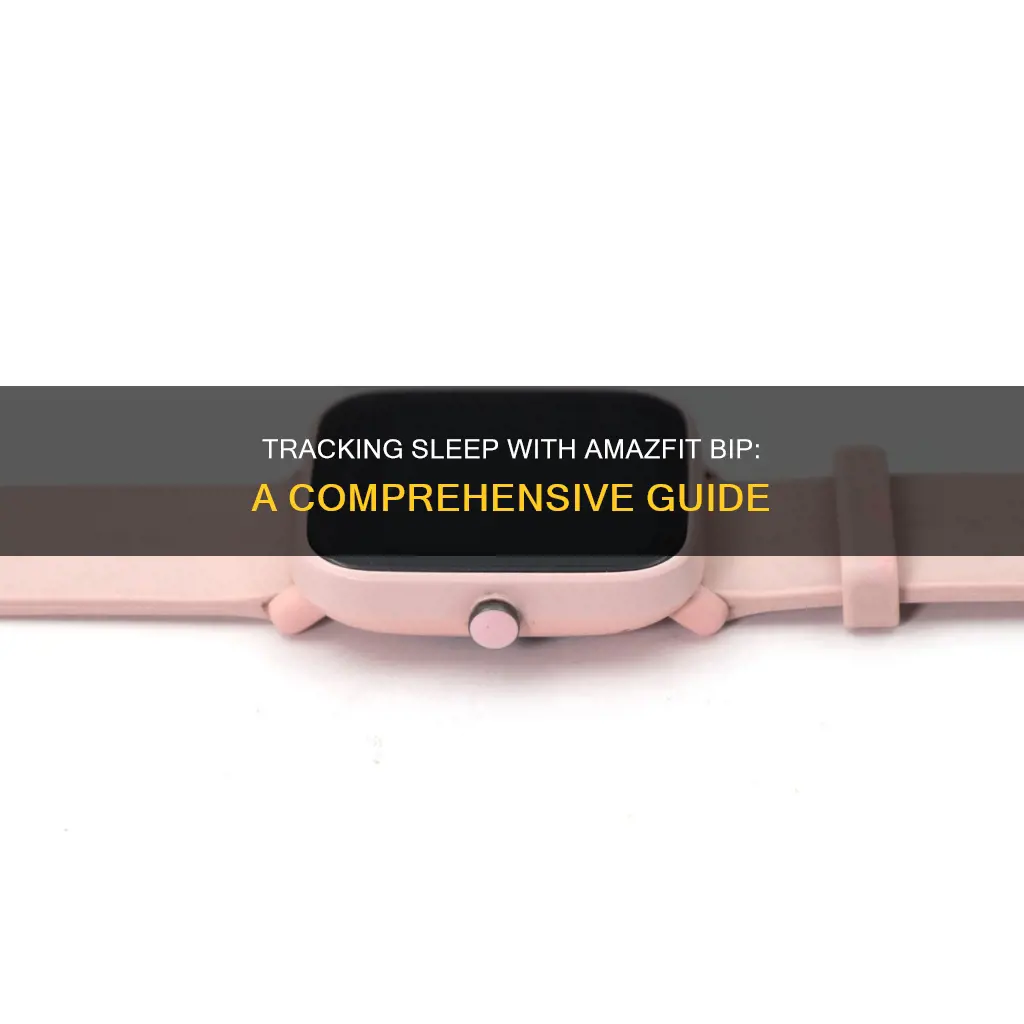 how to track sleep in amazfit bip
