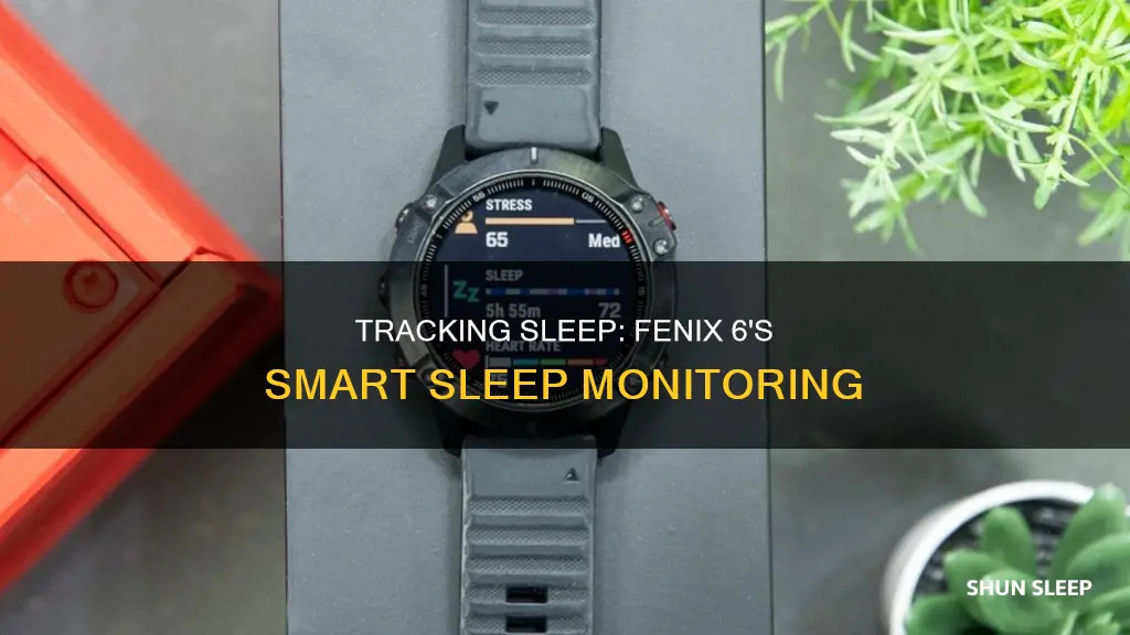 how to track sleep on fenix 6