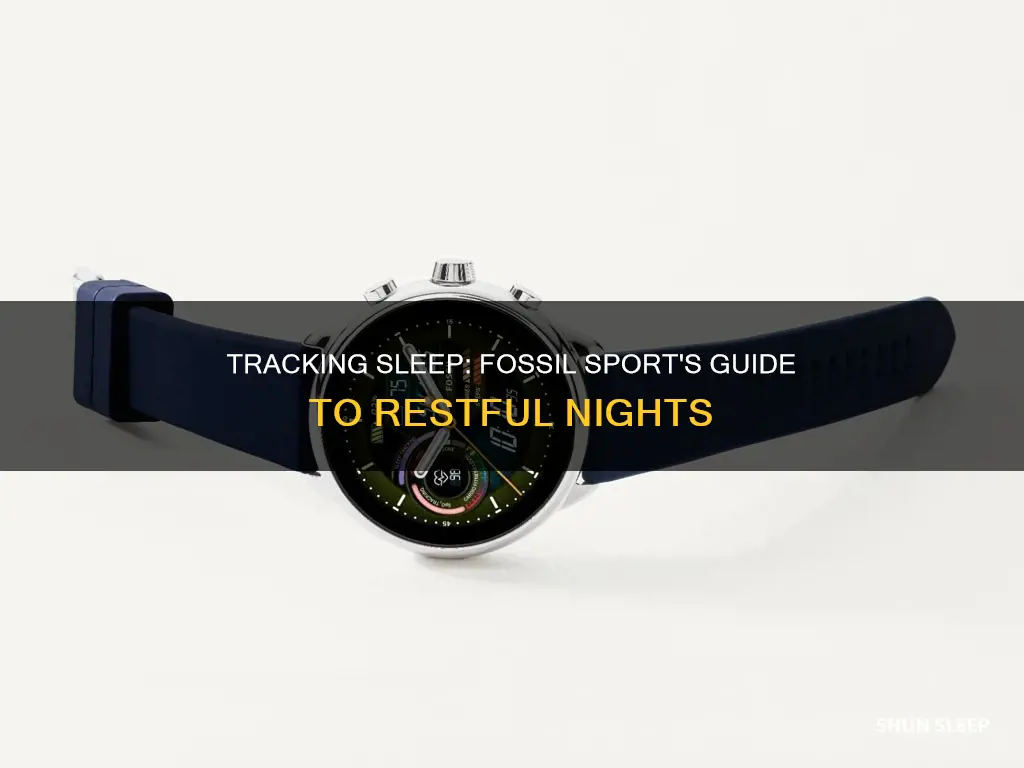 how to track sleep on fossil sport