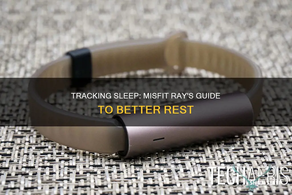 how to track sleep on misfit ray