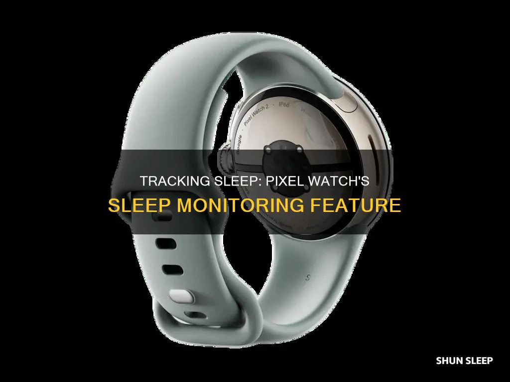 how to track sleep on pixel watch