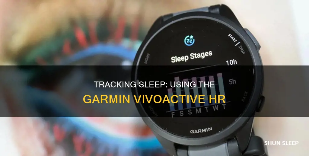 how to track sleep with garmin vivoactive hr