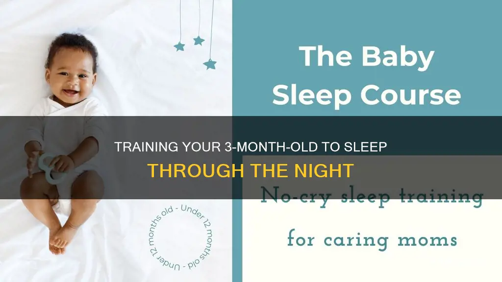 how to train 3 month old to sleep