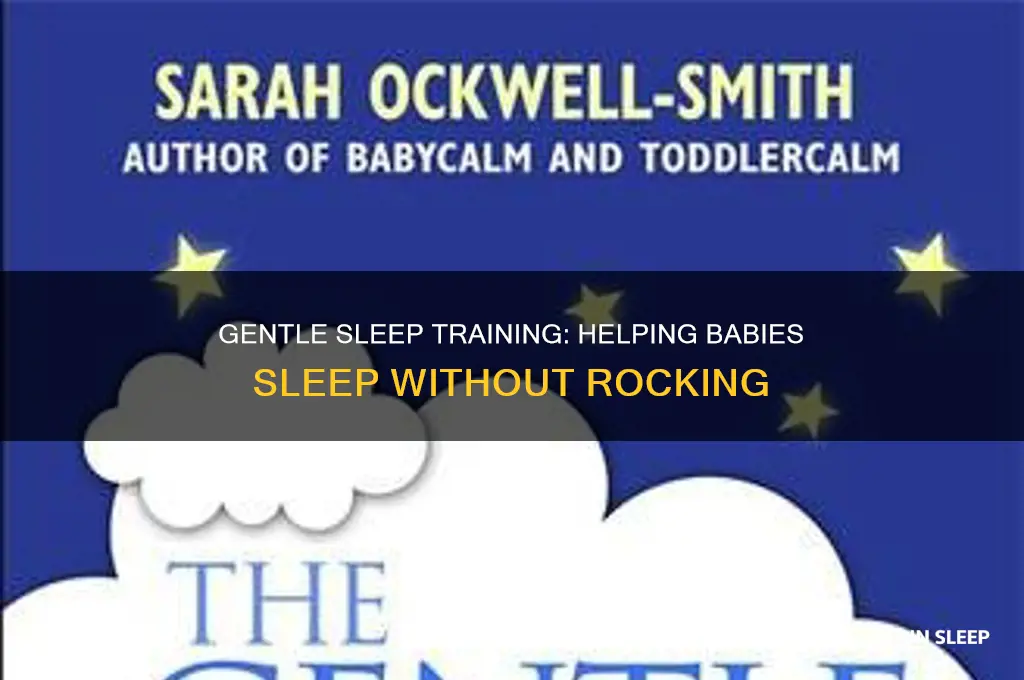 how to train a baby to sleep without rocking