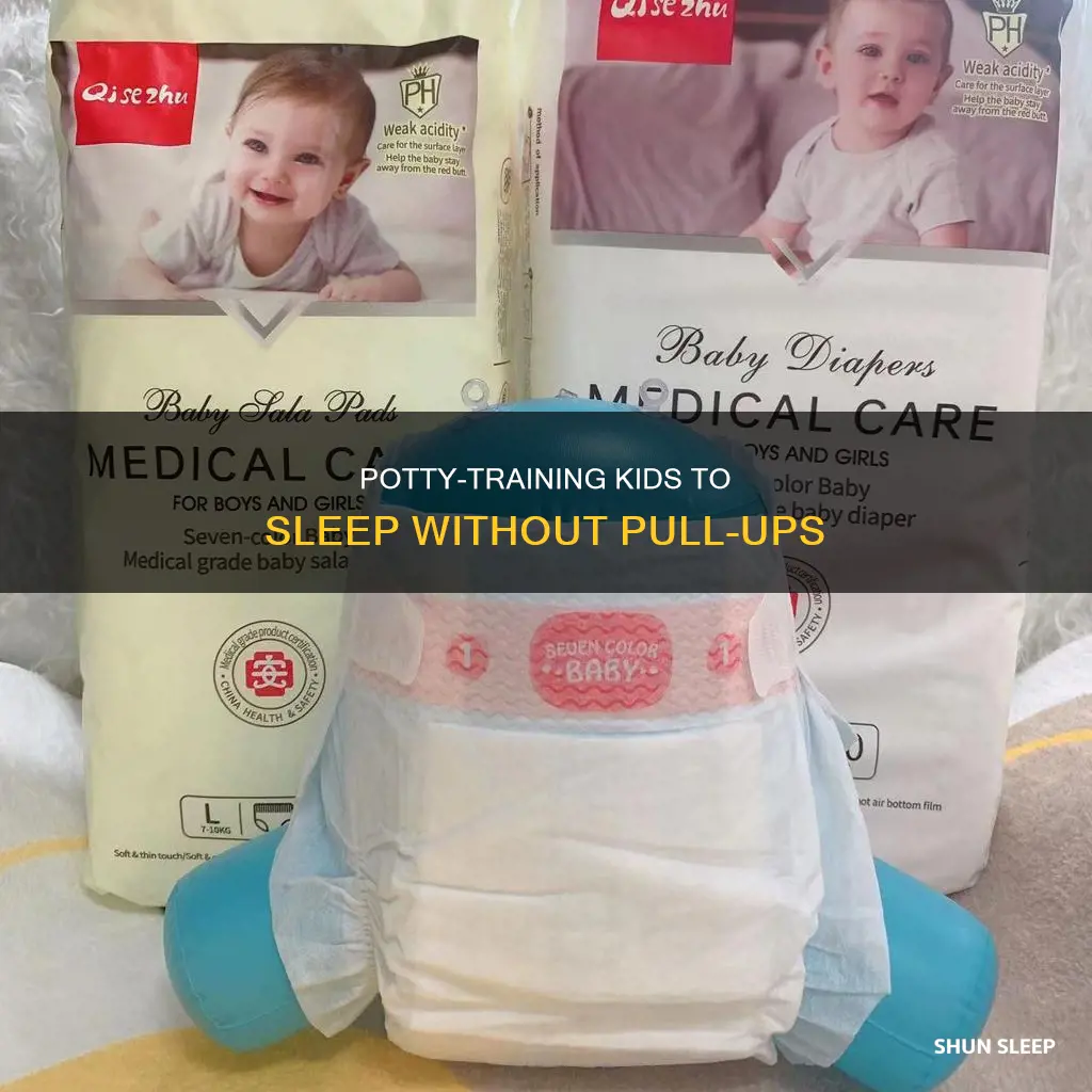 how to train kids to sleep without pull ups