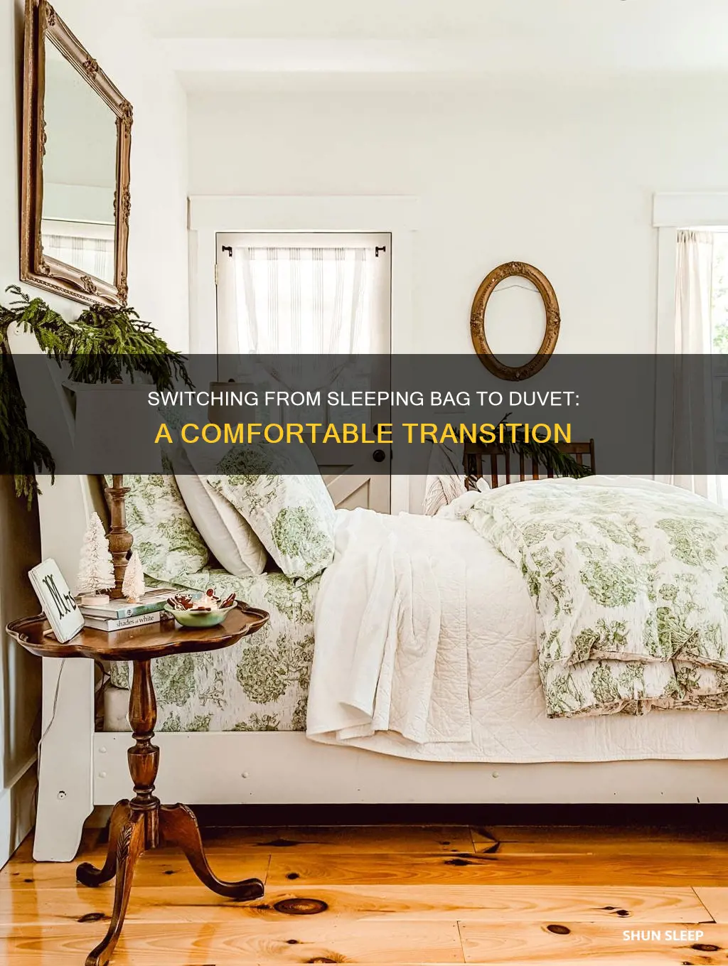 how to transition from sleeping bag to duvet