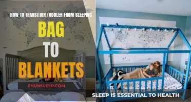 Transitioning Your Toddler: Sleeping Bag to Blankets