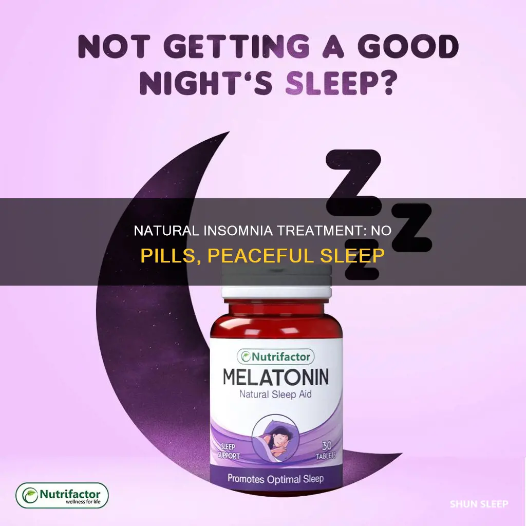 how to treat insomnia without sleeping pills