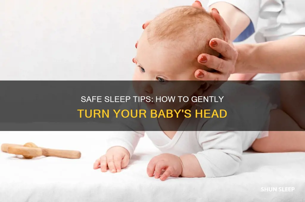 how to turn babies head when sleeping