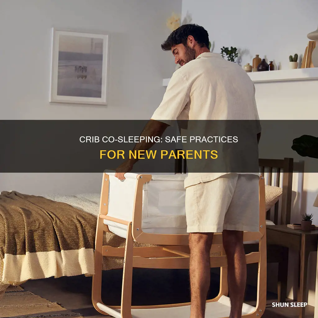 how to use a crib as a co sleeper