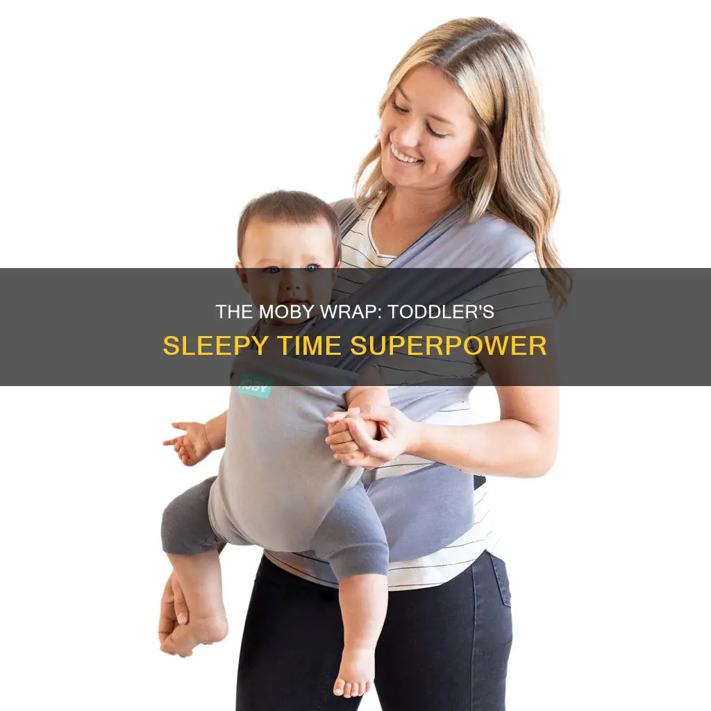 how to use a moby wrap with a sleeping toddler