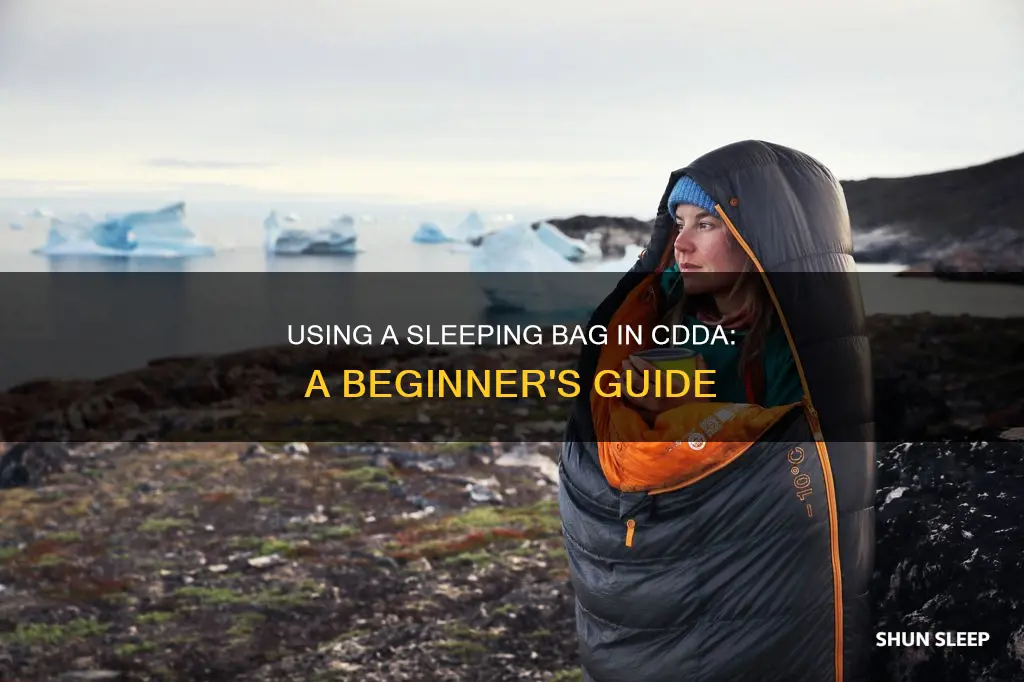 how to use a sleeping bag cdda