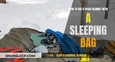 Using Space Blankets with Sleeping Bags: Tips and Tricks