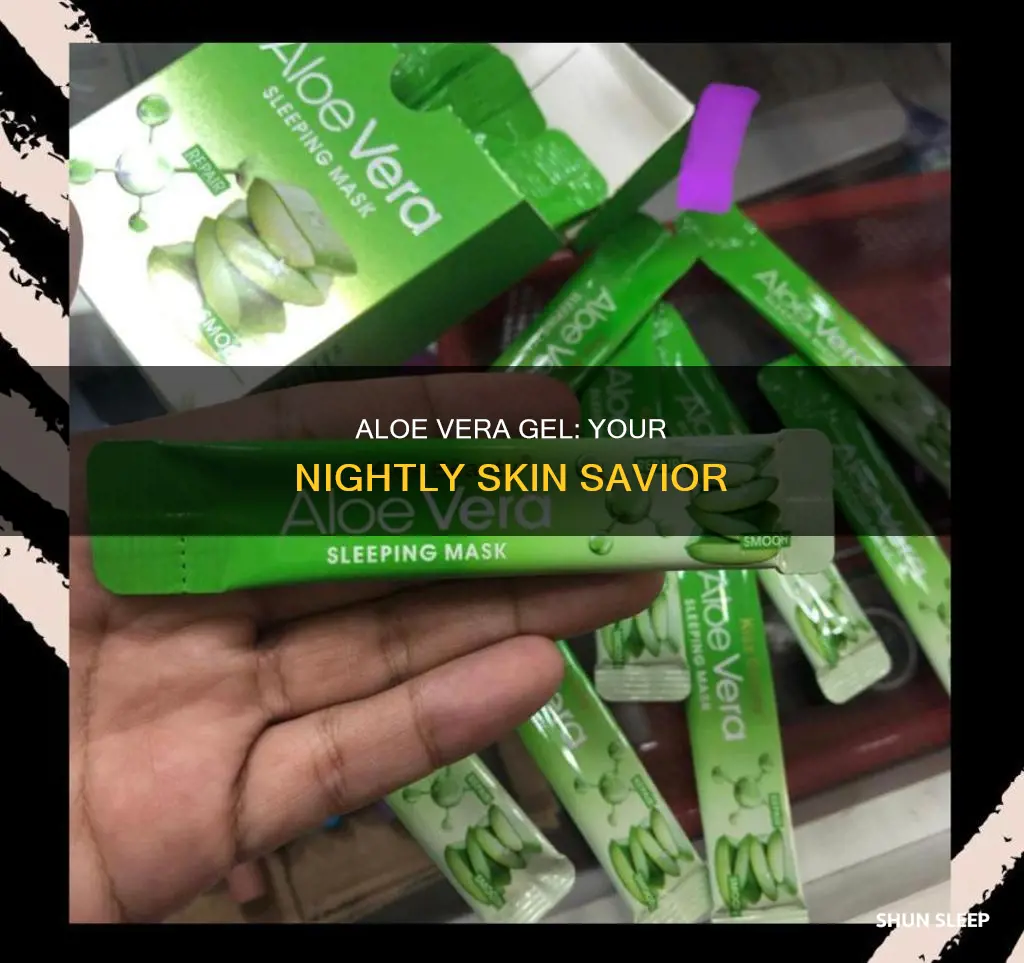 how to use aloe vera gel as a sleeping pack