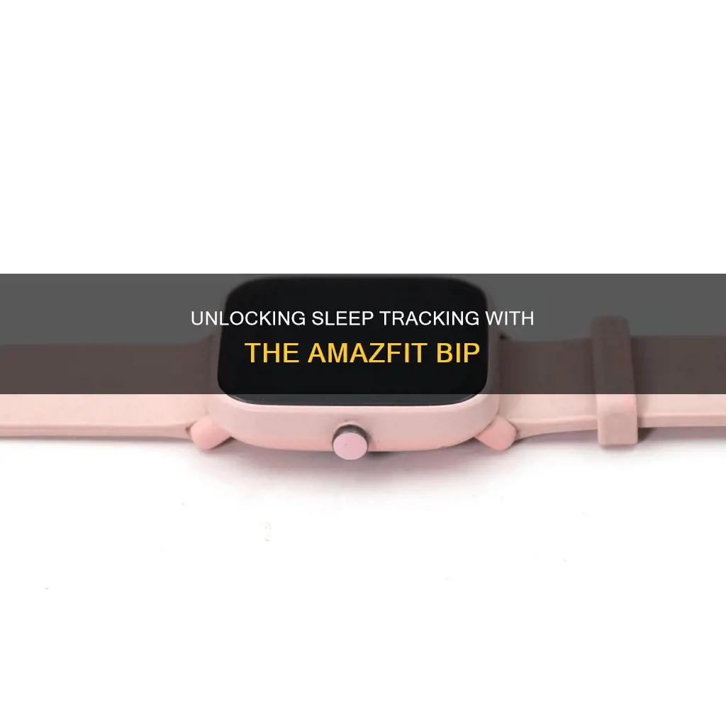 how to use amazfit bip sleep tracking