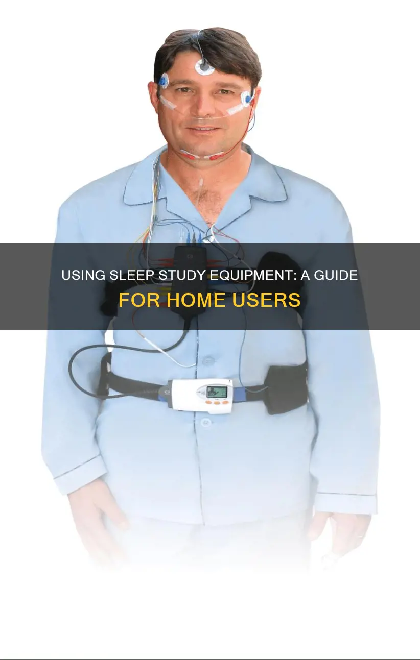 how to use at home sleep study equipment