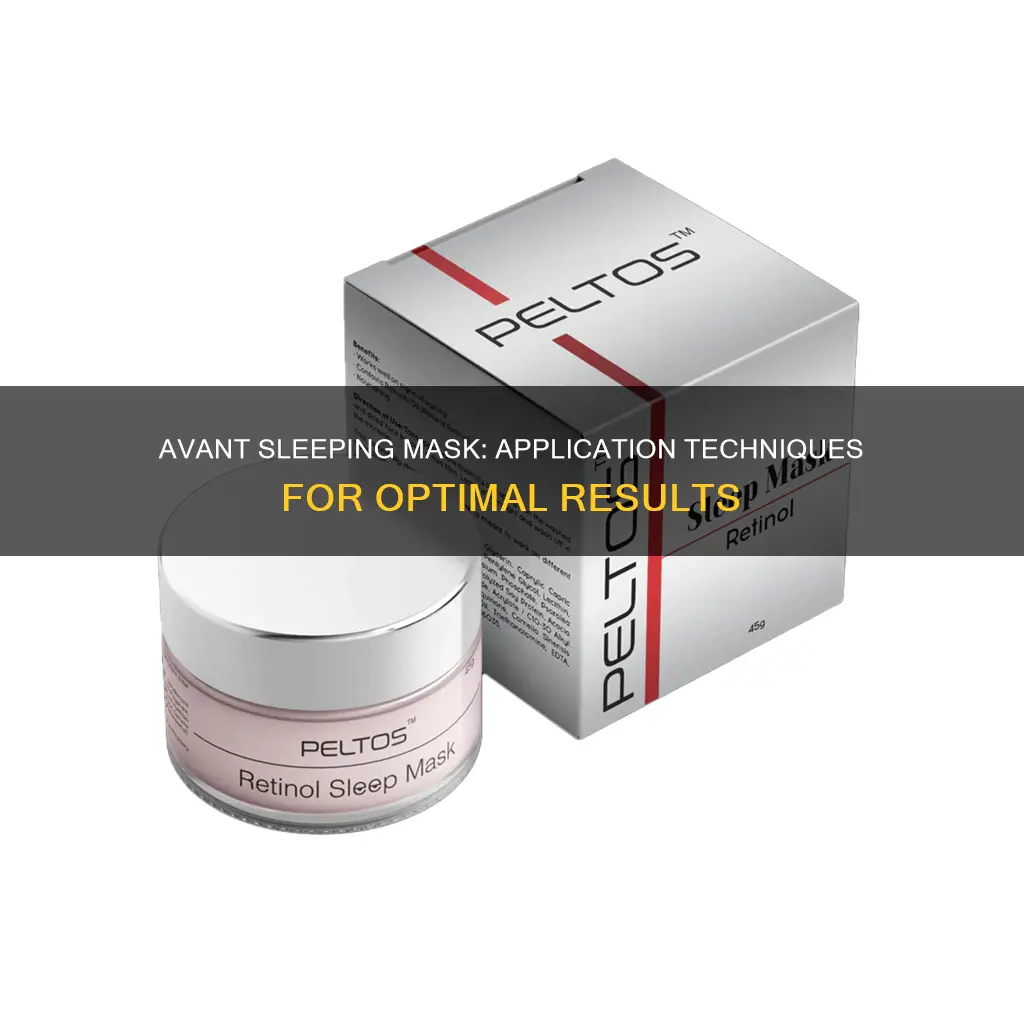 how to use avant sleeping mask