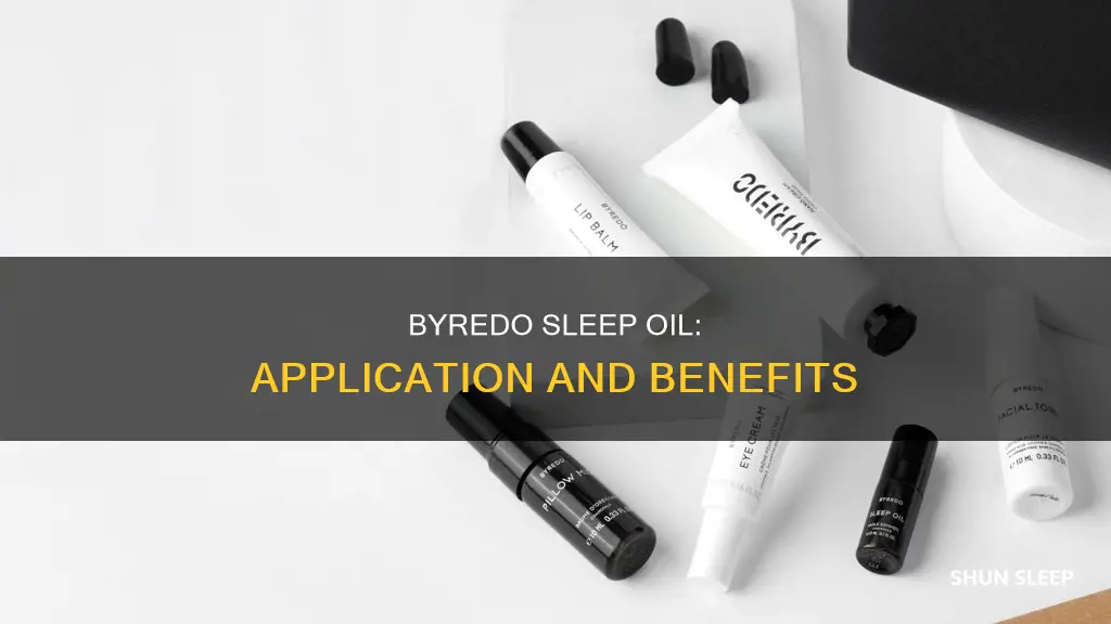 how to use byredo sleep oil