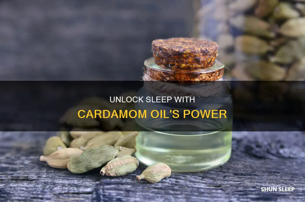 how to use cardamom oil for sleep