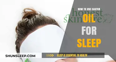 Castor Oil for Sleep: A Natural Remedy