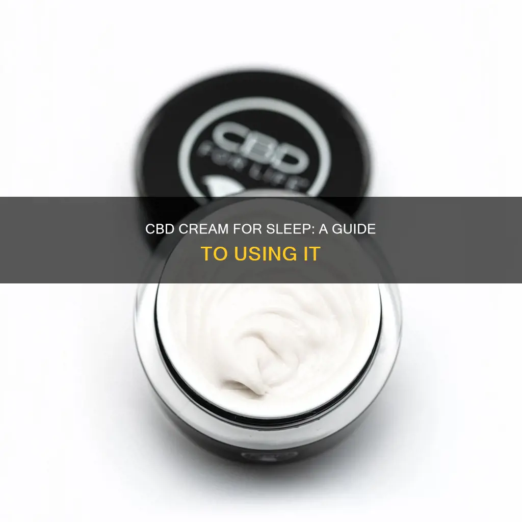 how to use cbd cream for sleep