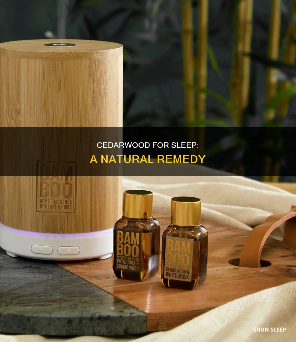 how to use cedarwood for sleep