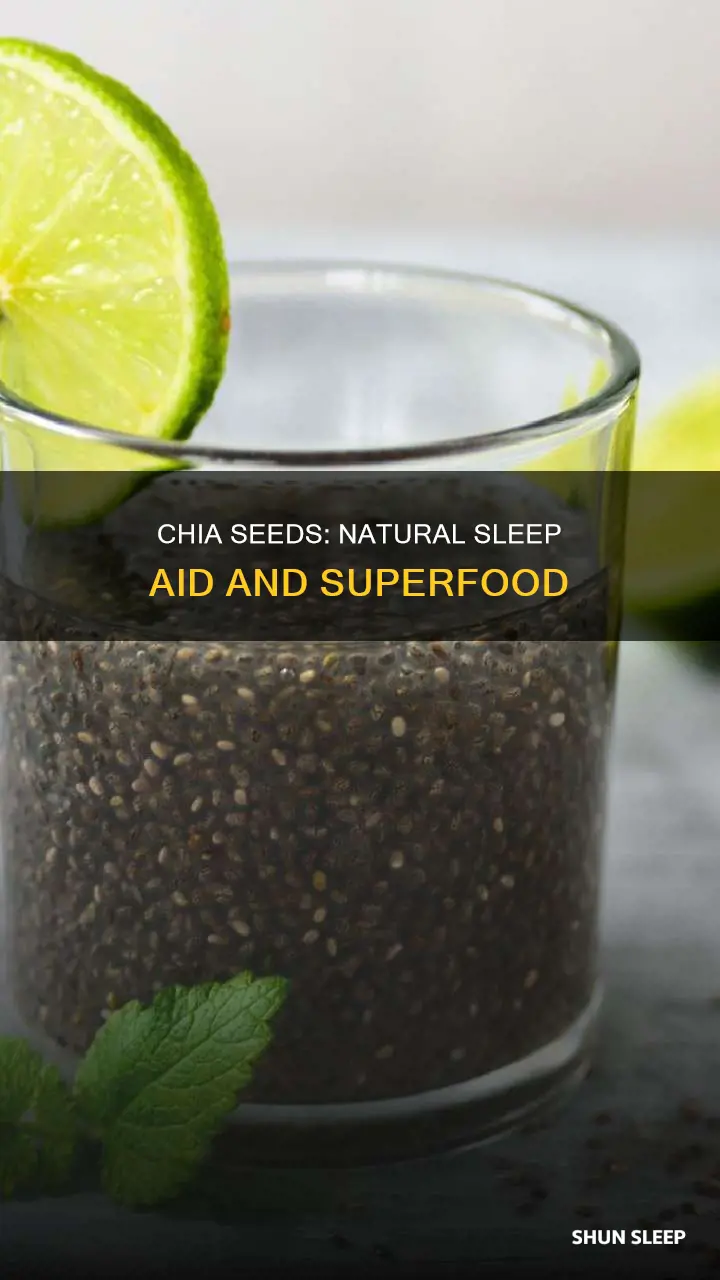 how to use chia seeds for sleep