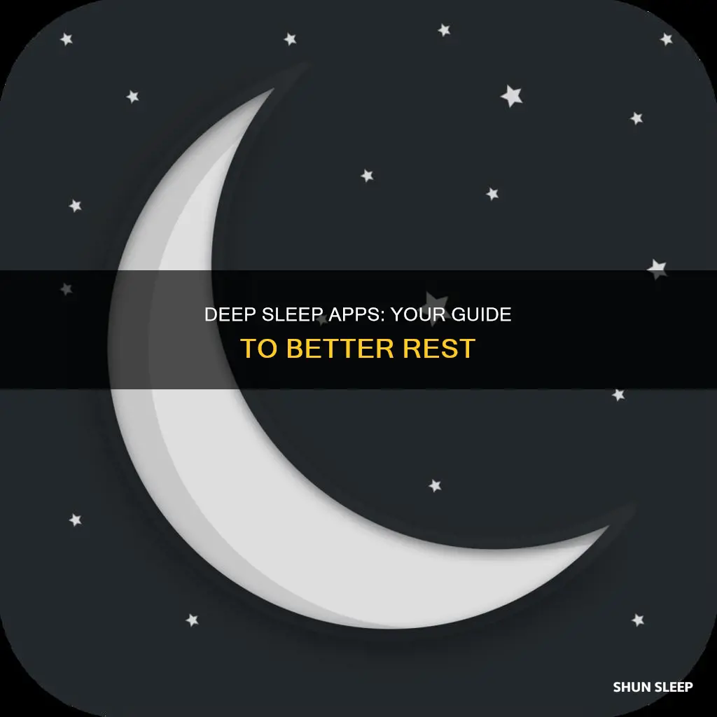 how to use deep sleep app