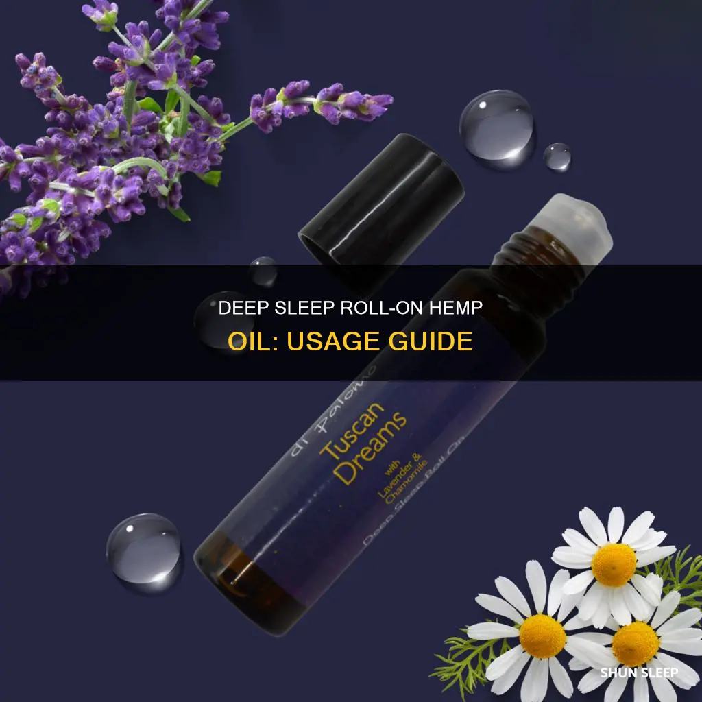 how to use deep sleep roll on hemp oil
