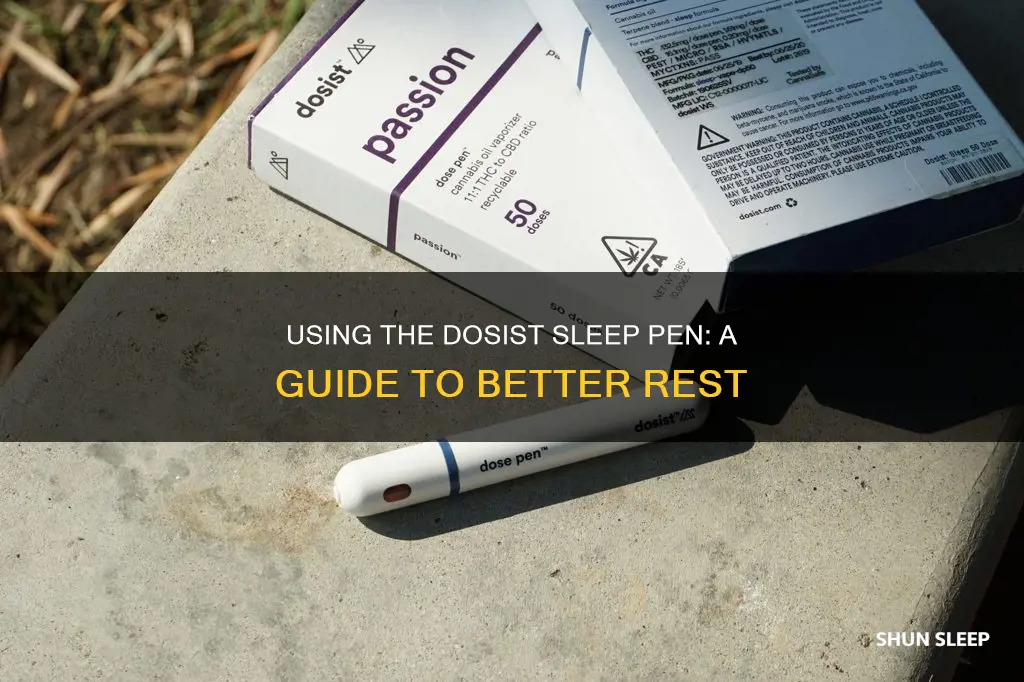 how to use dosist sleep pen