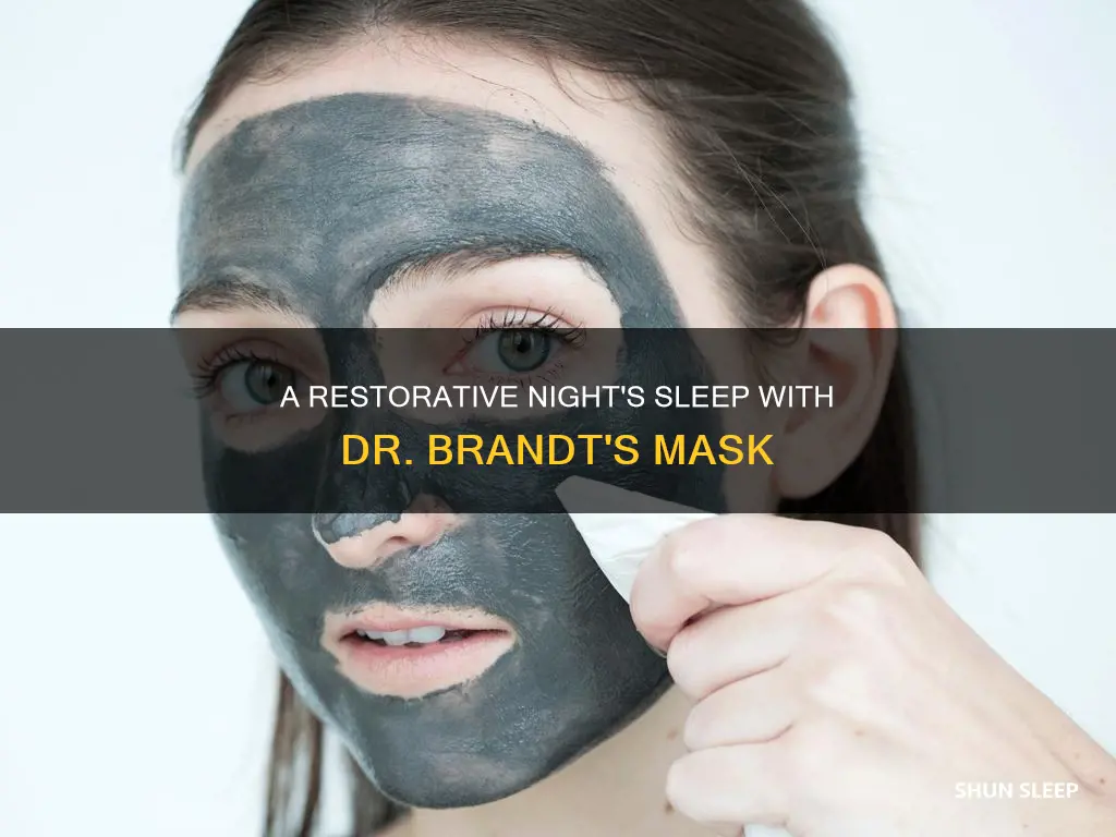 how to use dr brandt sleeping mask