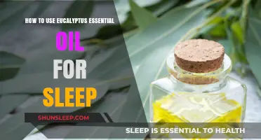 Eucalyptus Oil: A Natural Sleep Aid