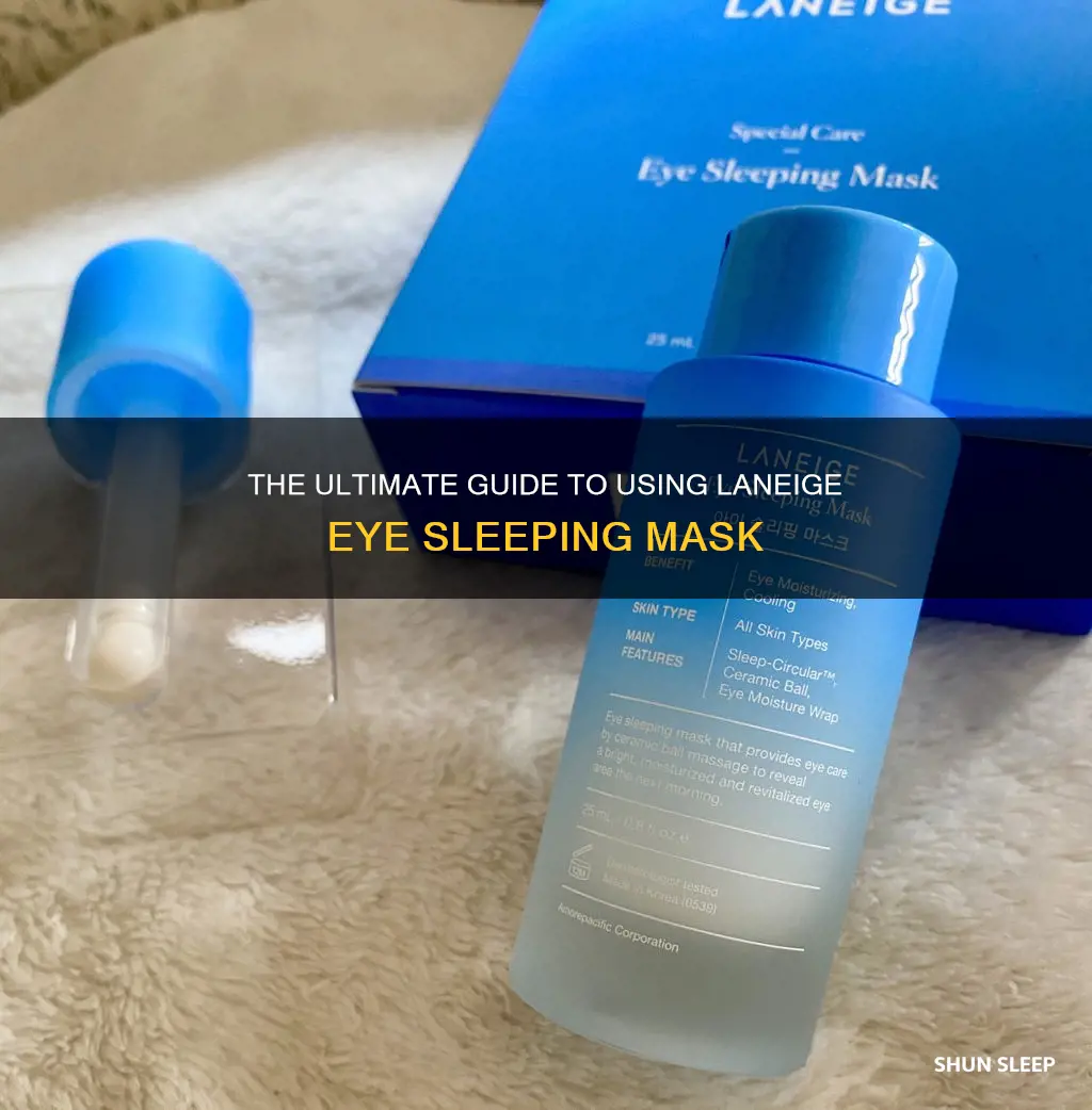 how to use eye sleeping mask laneige