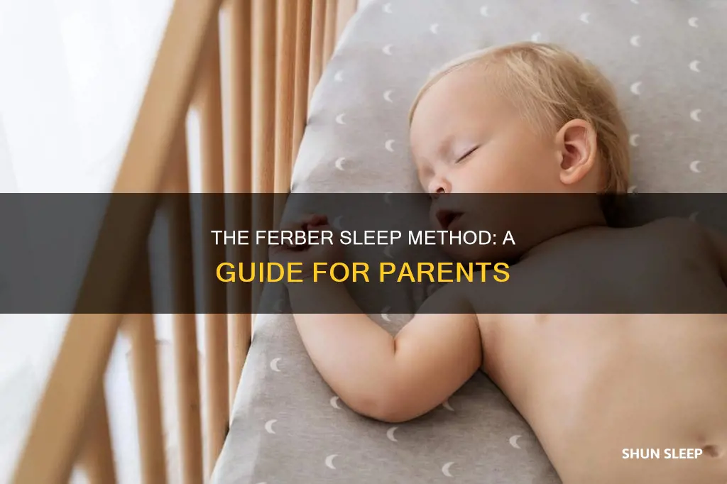 how to use ferber sleep method