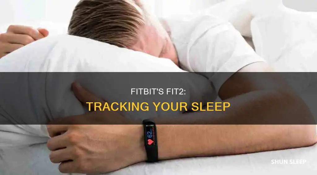 how to use fit2 to track sleep