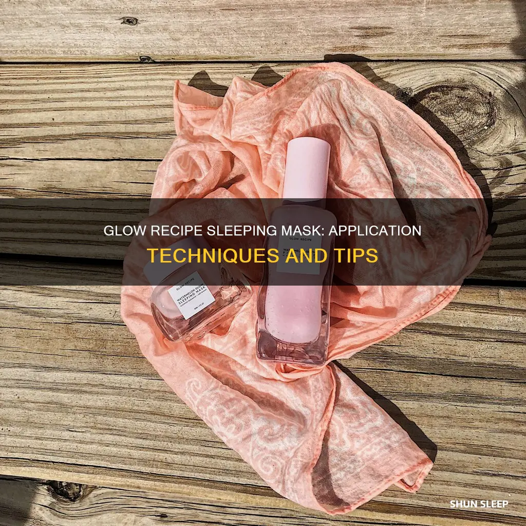how to use glow recipe sleeping mask