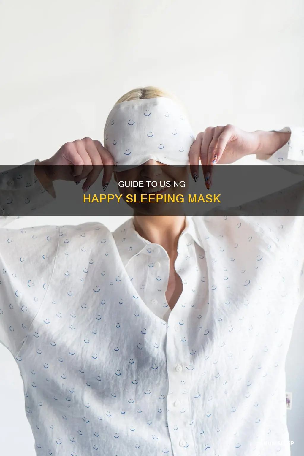 how to use happy sleeping mask