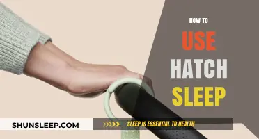 Unlocking Hatch Sleep: A Guide to Better Rest