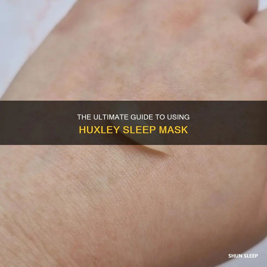 how to use huxley sleep mask
