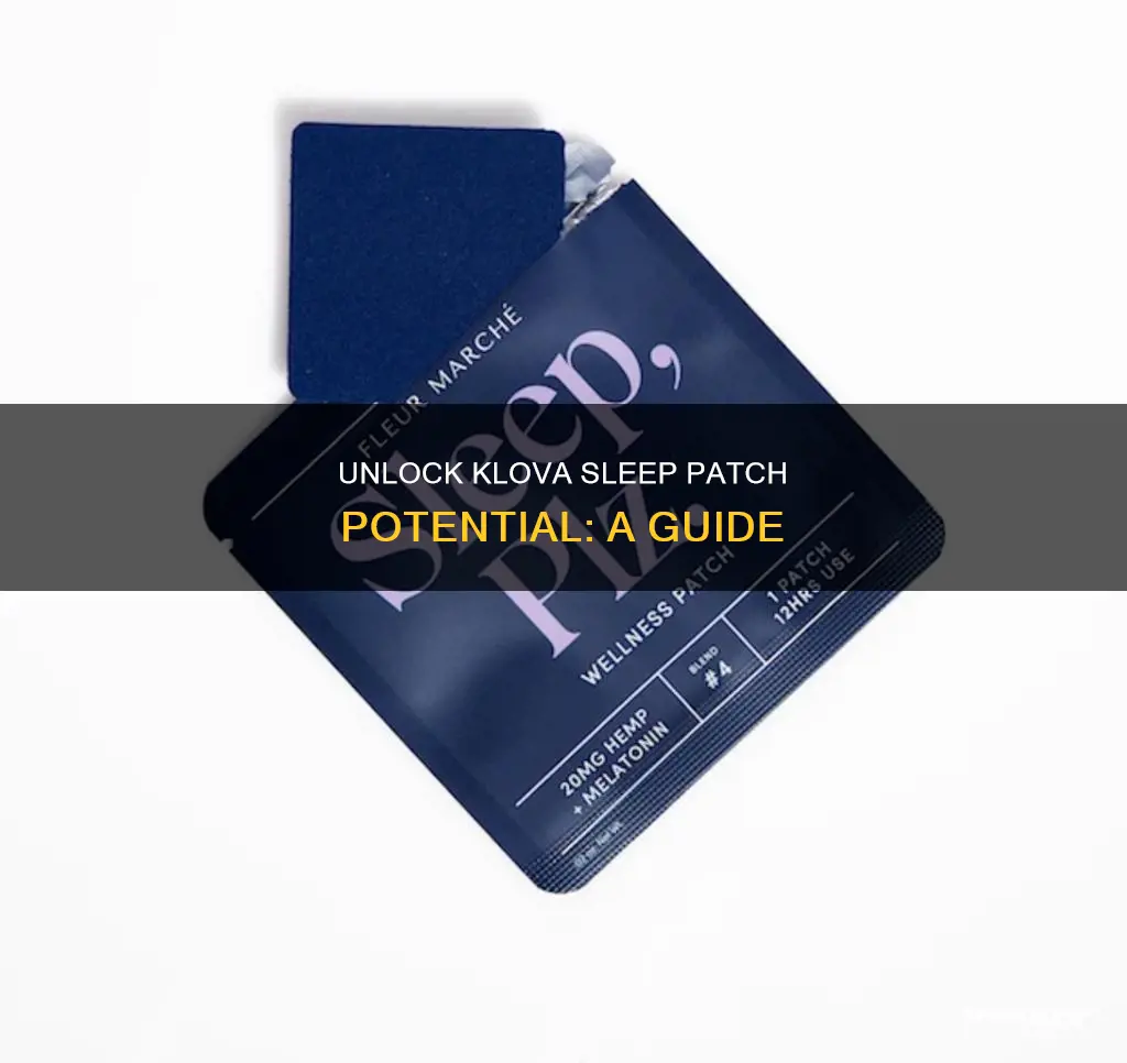 how to use klova sleep patch