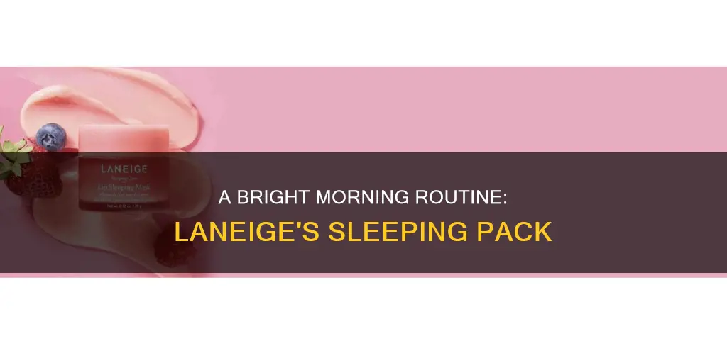 how to use laneige white plus renew capsule sleeping pack
